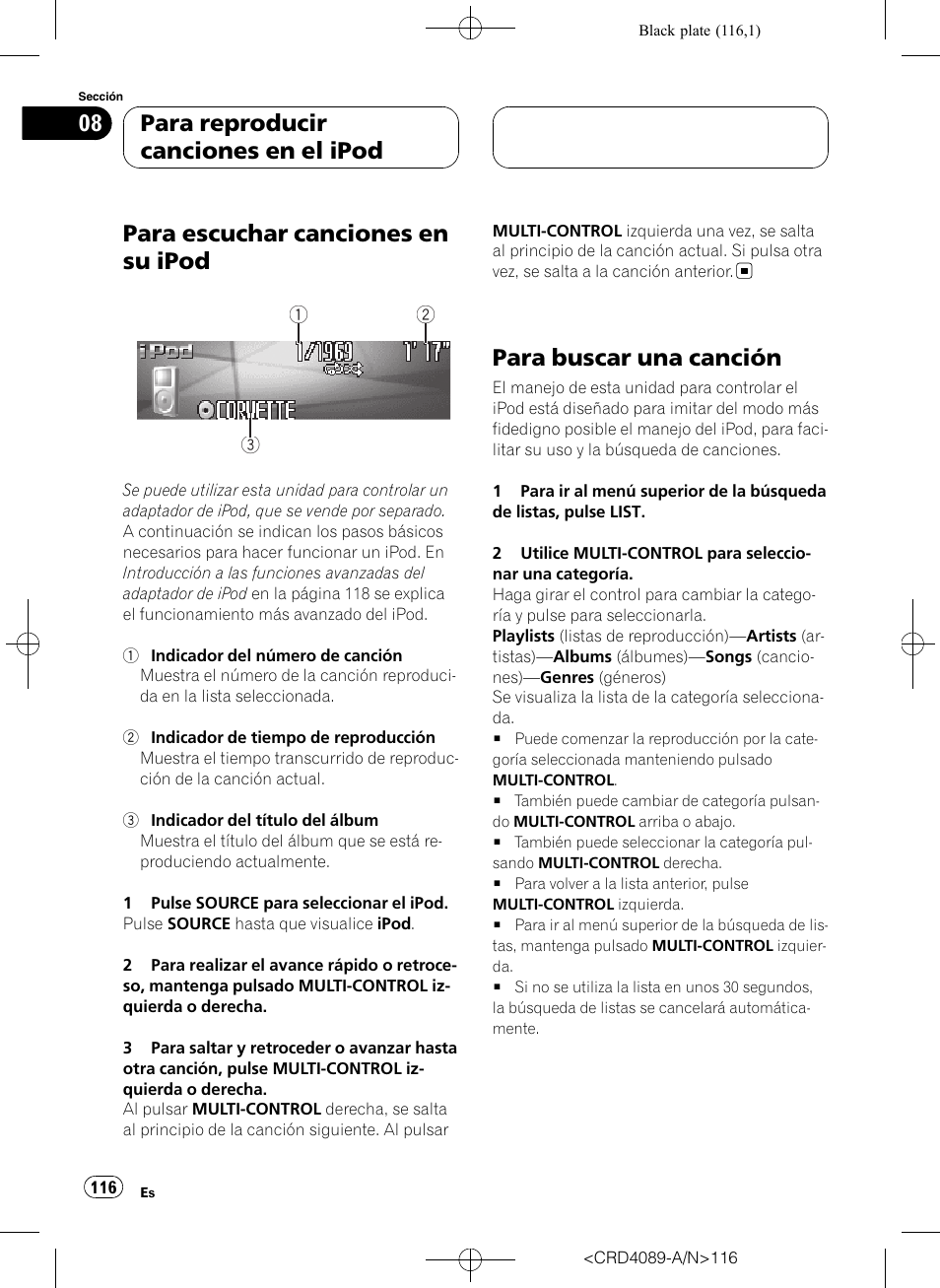 Para buscar una canción, Para escuchar canciones en su ipod, Para reproducir canciones en el ipod | Pioneer SUPER TUNER III D DEH-P8850MP User Manual | Page 116 / 164