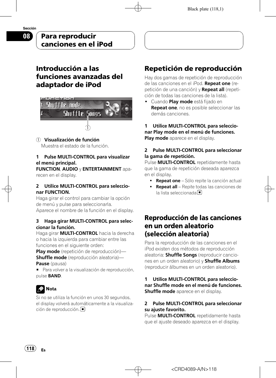 Introducción a las funciones avanzadas del, Adaptador de ipod, Repetición de reproducción | Reproducción de las canciones en un orden, Aleatorio (selección aleatoria), Para reproducir canciones en el ipod | Pioneer SUPER TUNER III D DEH-P8850MP User Manual | Page 118 / 164