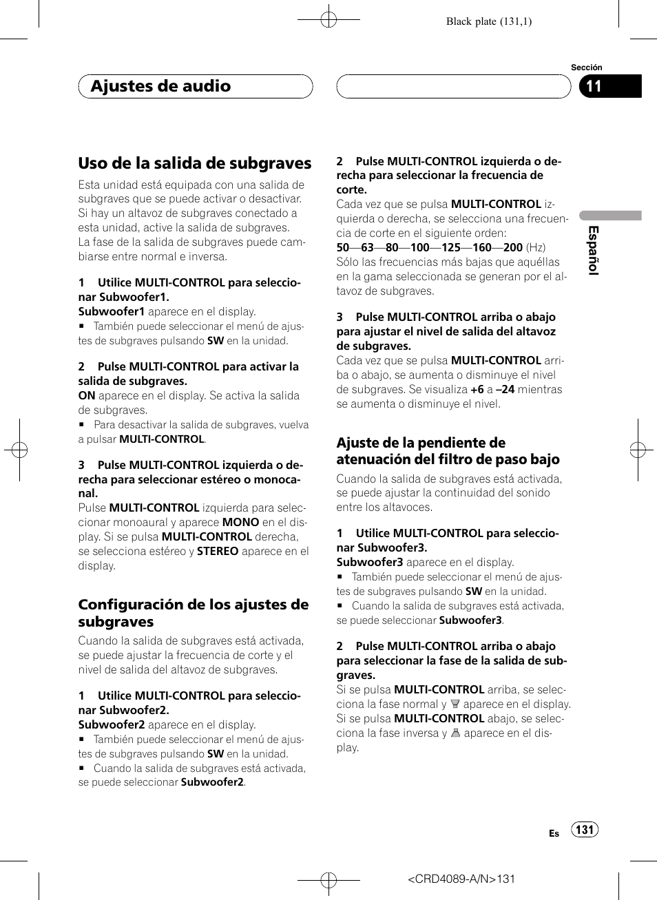 Uso de la salida de subgraves, Configuración de los ajustes de, Subgraves | Ajuste de la pendiente de atenuación, Del filtro de paso bajo, Configuración de los ajustes de subgraves, Ajuste de la pendiente de atenuación del fil, Tro de paso bajo, Ajustes de audio | Pioneer SUPER TUNER III D DEH-P8850MP User Manual | Page 131 / 164