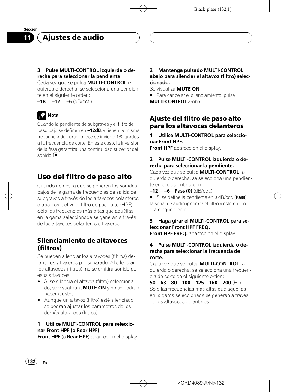 Uso del filtro de paso alto, Silenciamiento de altavoces, Filtros) | Ajuste del filtro de paso alto para los, Altavoces delanteros, Ajuste del filtro de paso alto para los altavo, Ces delanteros, Ajustes de audio, Silenciamiento de altavoces (filtros) | Pioneer SUPER TUNER III D DEH-P8850MP User Manual | Page 132 / 164