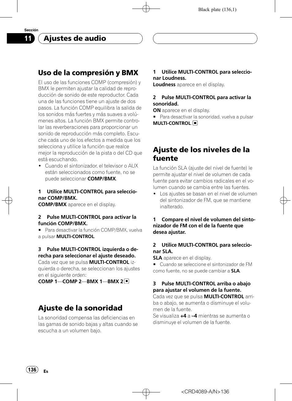 Uso de la compresión y bmx, Ajuste de la sonoridad, Ajuste de los niveles de la fuente | Ajustes de audio | Pioneer SUPER TUNER III D DEH-P8850MP User Manual | Page 136 / 164