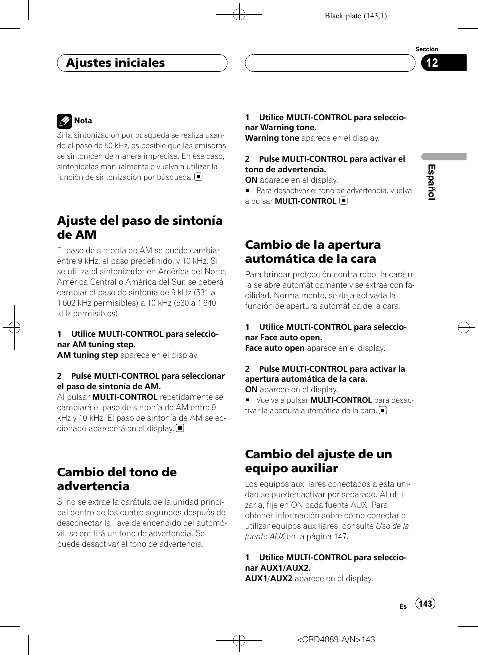 Ajuste del paso de sintonía de am, Cambio del tono de advertencia, Cambio de la apertura automática de la | Cara, Cambio del ajuste de un equipo, Auxiliar, Cambio de la apertura automática de la cara, Cambio del ajuste de un equipo auxiliar, Ajustes iniciales | Pioneer SUPER TUNER III D DEH-P8850MP User Manual | Page 143 / 164