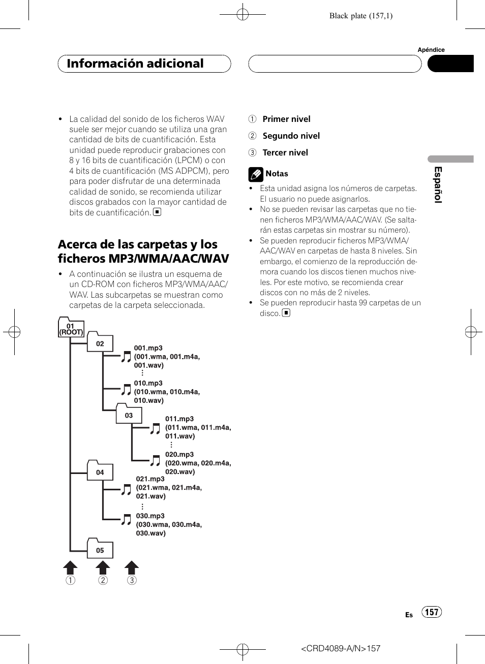 Acerca de las carpetas y los ficheros mp3, Wma/aac/wav, Información adicional | Pioneer SUPER TUNER III D DEH-P8850MP User Manual | Page 157 / 164