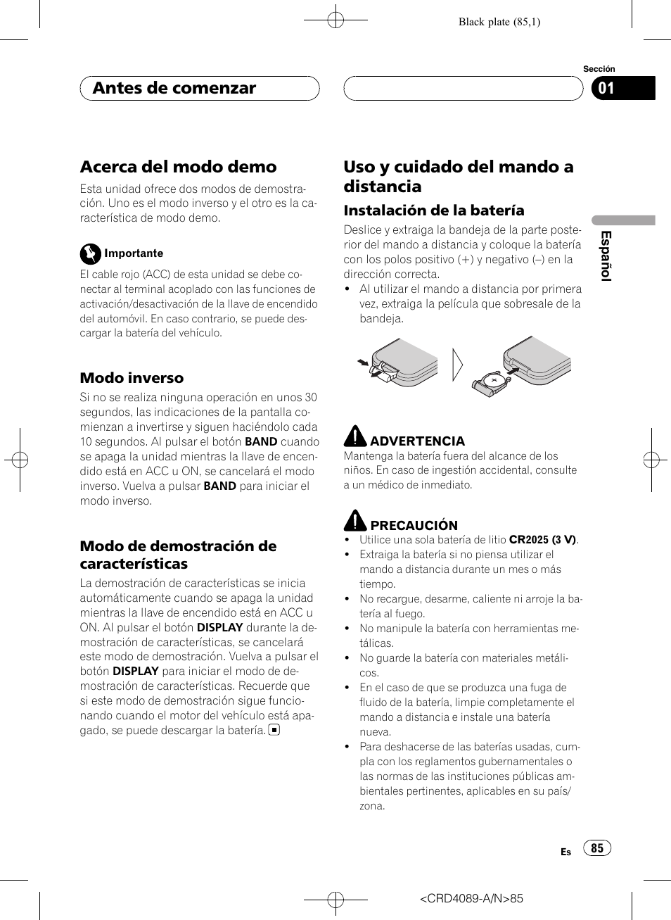 Acerca del modo demo, Modo inverso 85, Modo de demostración de | Características, Uso y cuidado del mando a distancia, Instalación de la batería 85, Antes de comenzar, Modo inverso, Modo de demostración de características, Instalación de la batería | Pioneer SUPER TUNER III D DEH-P8850MP User Manual | Page 85 / 164