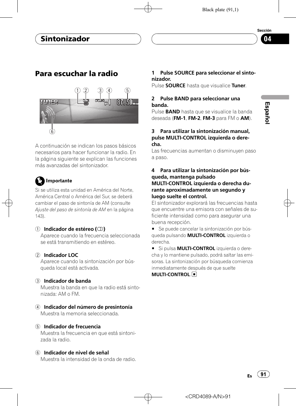 Sintonizador para escuchar la radio, Para escuchar la radio, Sintonizador | Pioneer SUPER TUNER III D DEH-P8850MP User Manual | Page 91 / 164