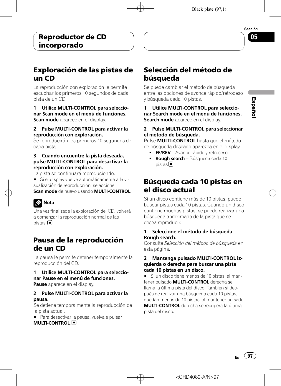 Exploración de las pistas de un cd, Pausa de la reproducción de un cd, Selección del método de búsqueda | Búsqueda cada 10 pistas en el disco, Actual, Búsqueda cada 10 pistas en el disco actual, Reproductor de cd incorporado | Pioneer SUPER TUNER III D DEH-P8850MP User Manual | Page 97 / 164