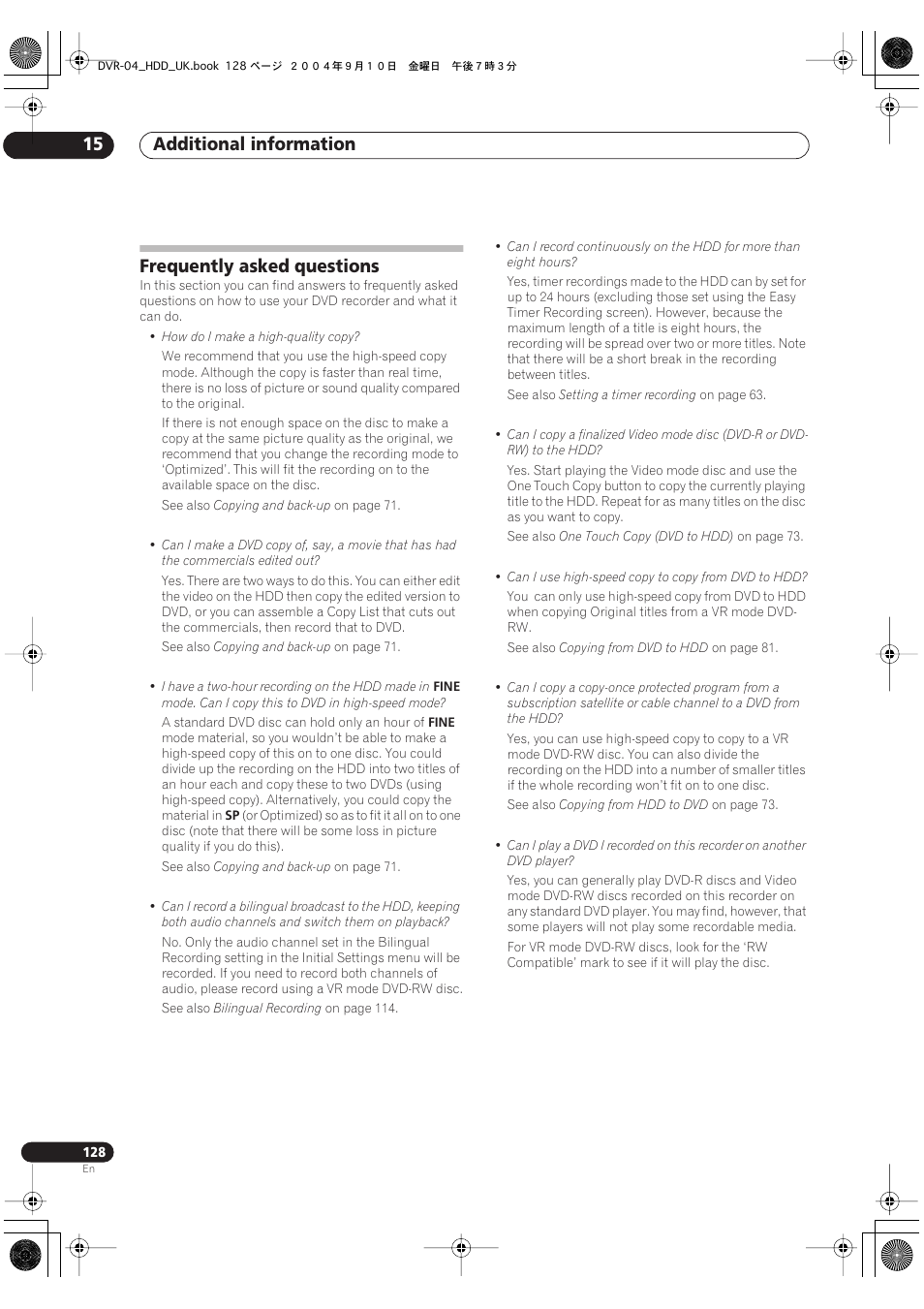 Frequently asked questions, Additional information 15 | Pioneer OPERATING INSTRUCTIONS DVR-920H User Manual | Page 128 / 140