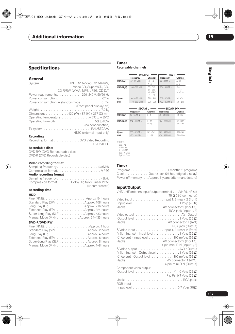 Specifications, Additional information 15, English | General, Tuner, Timer, Input/output | Pioneer OPERATING INSTRUCTIONS DVR-920H User Manual | Page 137 / 140