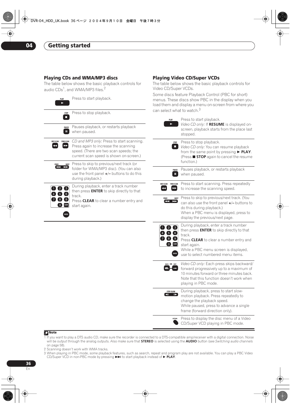 Getting started 04, Playing cds and wma/mp3 discs, Playing video cd/super vcds | Pioneer OPERATING INSTRUCTIONS DVR-920H User Manual | Page 36 / 140