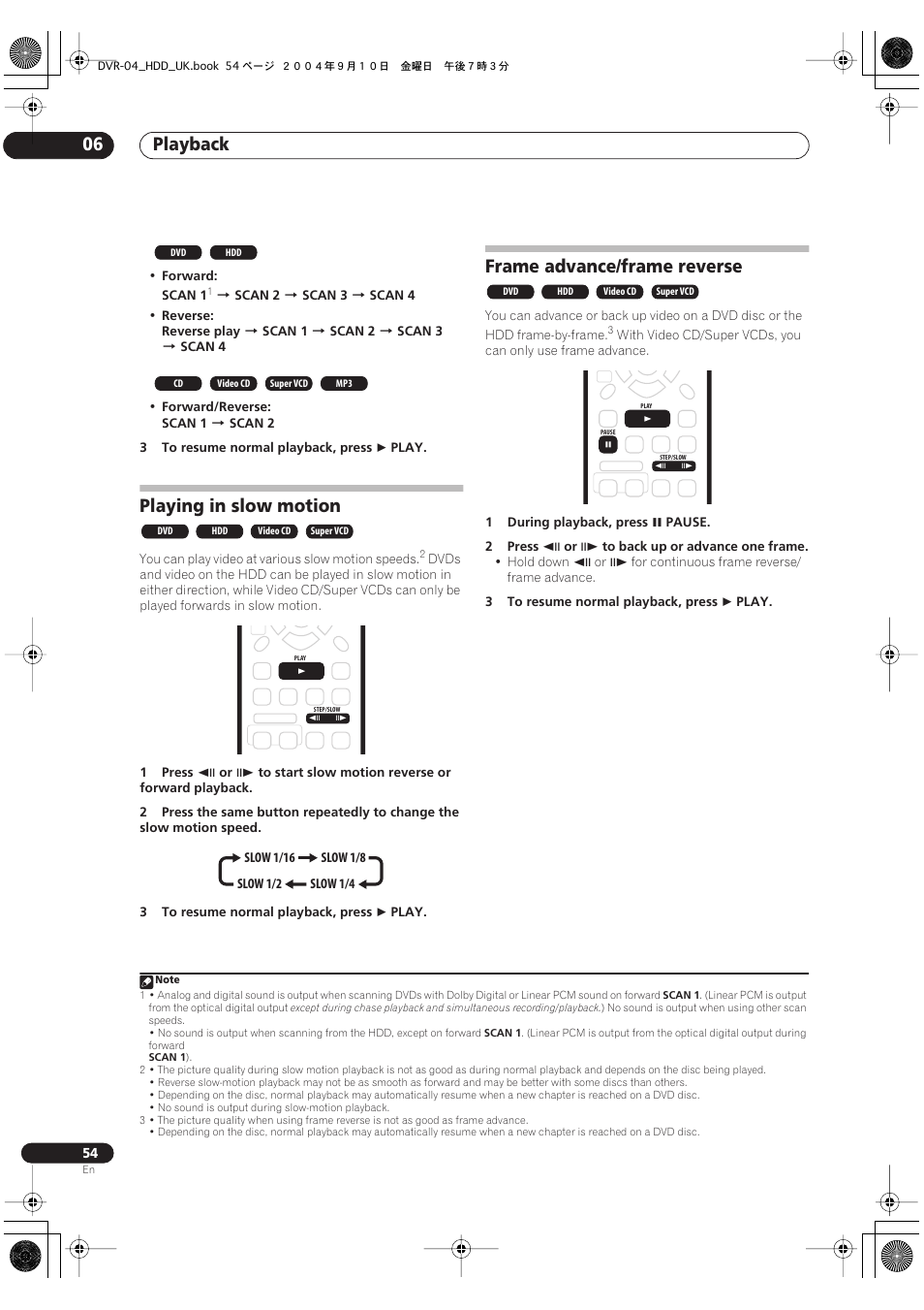 Playing in slow motion, Frame advance/frame reverse, Playback 06 | Pioneer OPERATING INSTRUCTIONS DVR-920H User Manual | Page 54 / 140