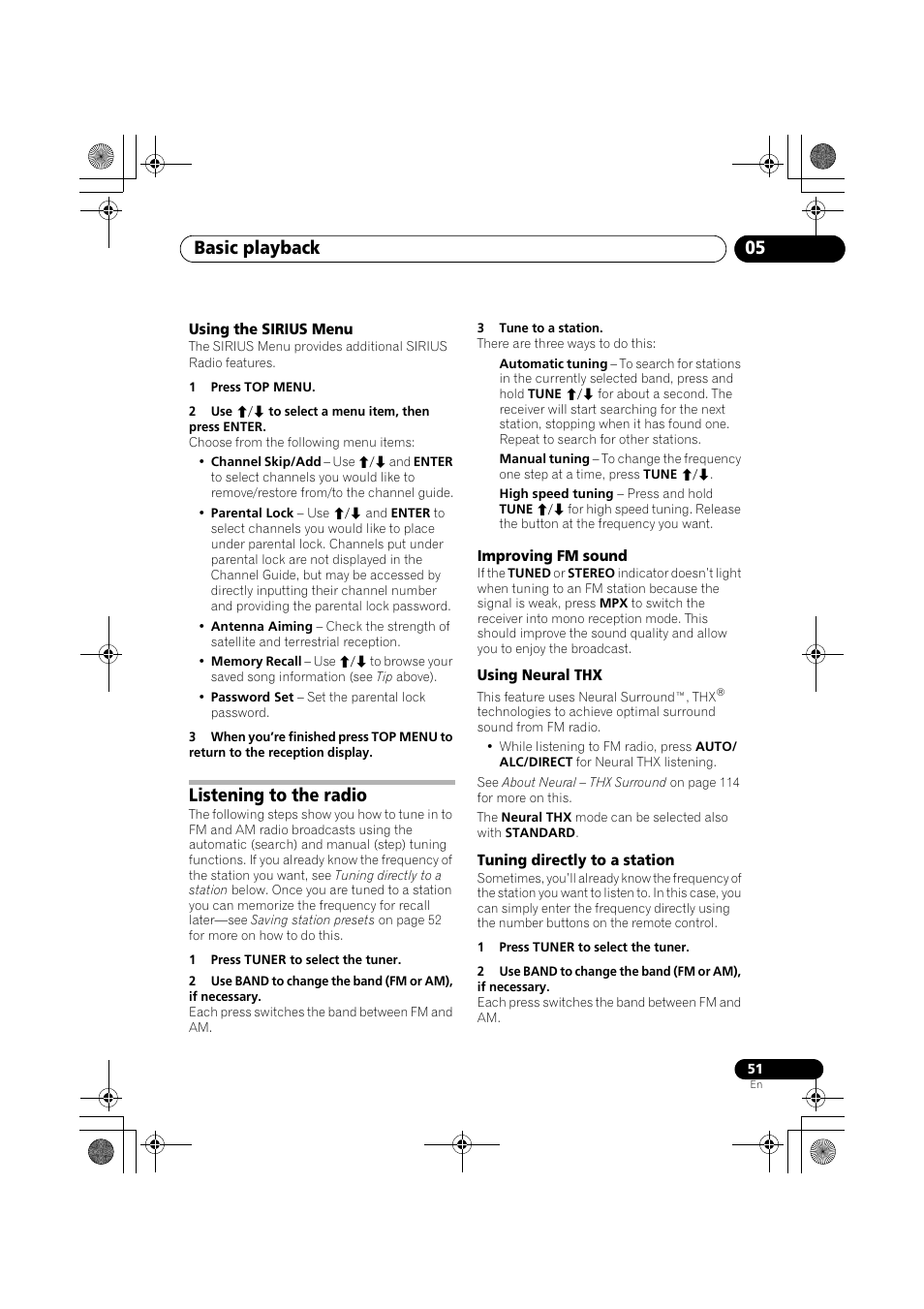 Using the sirius menu, 1 press top menu, 2 use i/j to select a menu item, then press enter | Listening to the radio, 1 press tuner to select the tuner, 3 tune to a station, Improving fm sound, Using neural thx, Tuning directly to a station, Ngs. see | Pioneer VSX-919AH-K User Manual | Page 51 / 128