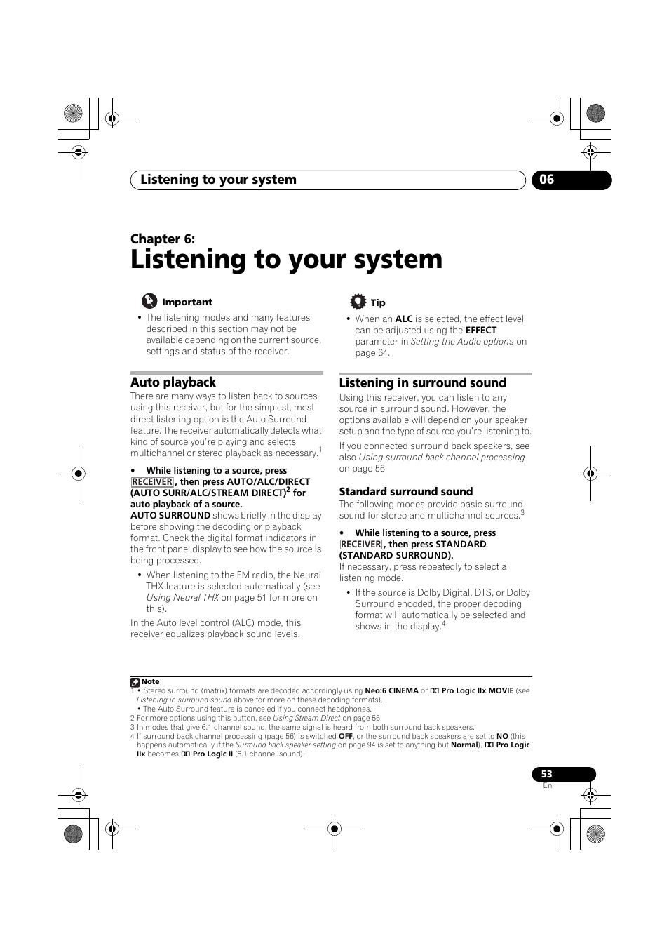 Listening to your system, Important, Auto playback | Listening in surround sound, Standard surround sound, Listening to your system on, Listening to your system 06, Chapter 6 | Pioneer VSX-919AH-K User Manual | Page 53 / 128