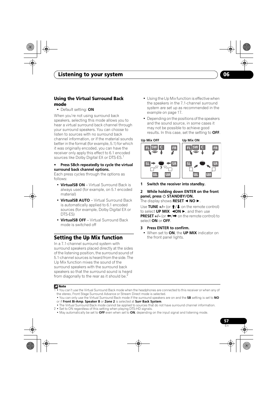 Using the virtual surround back mode, Setting the up mix function, 1 switch the receiver into standby | 3 press enter to confirm, Listening to your system 06 | Pioneer VSX-919AH-K User Manual | Page 57 / 128