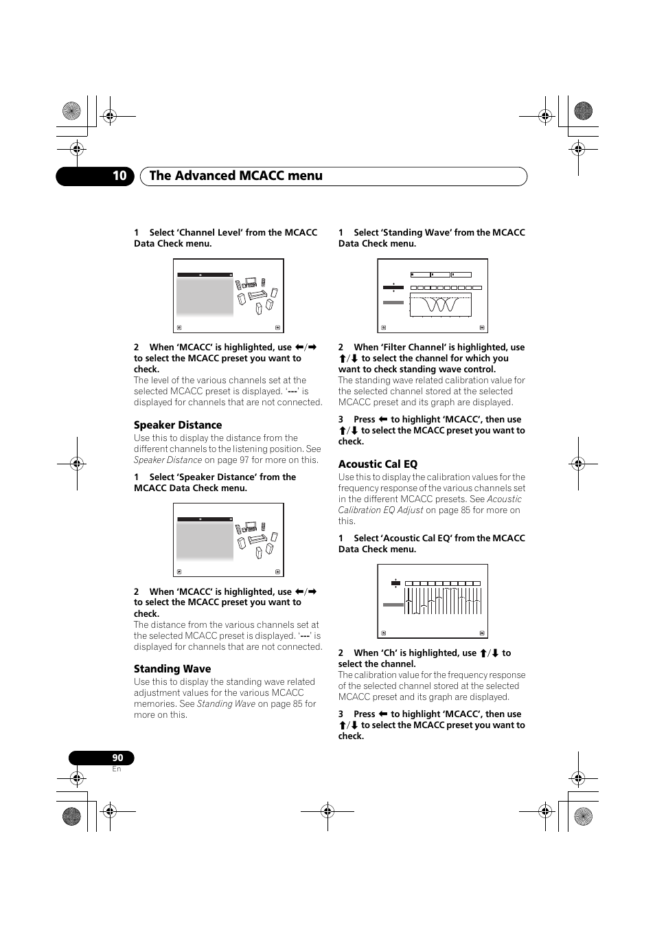 Speaker distance, Standing wave, Acoustic cal eq | The advanced mcacc menu 10 | Pioneer VSX-919AH-K User Manual | Page 90 / 128