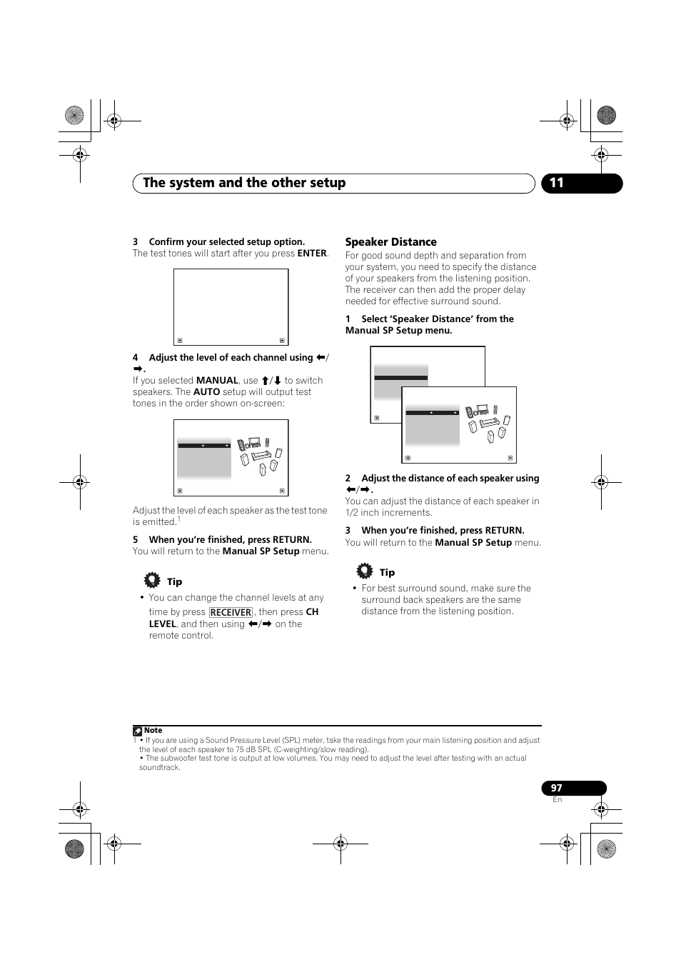 3 confirm your selected setup option, 4 adjust the level of each channel using k/ l, 5 when you’re finished, press return | Speaker distance, 2 adjust the distance of each speaker using k/l, 3 when you’re finished, press return, 97 for mo, The system and the other setup 11, Receiver | Pioneer VSX-919AH-K User Manual | Page 97 / 128