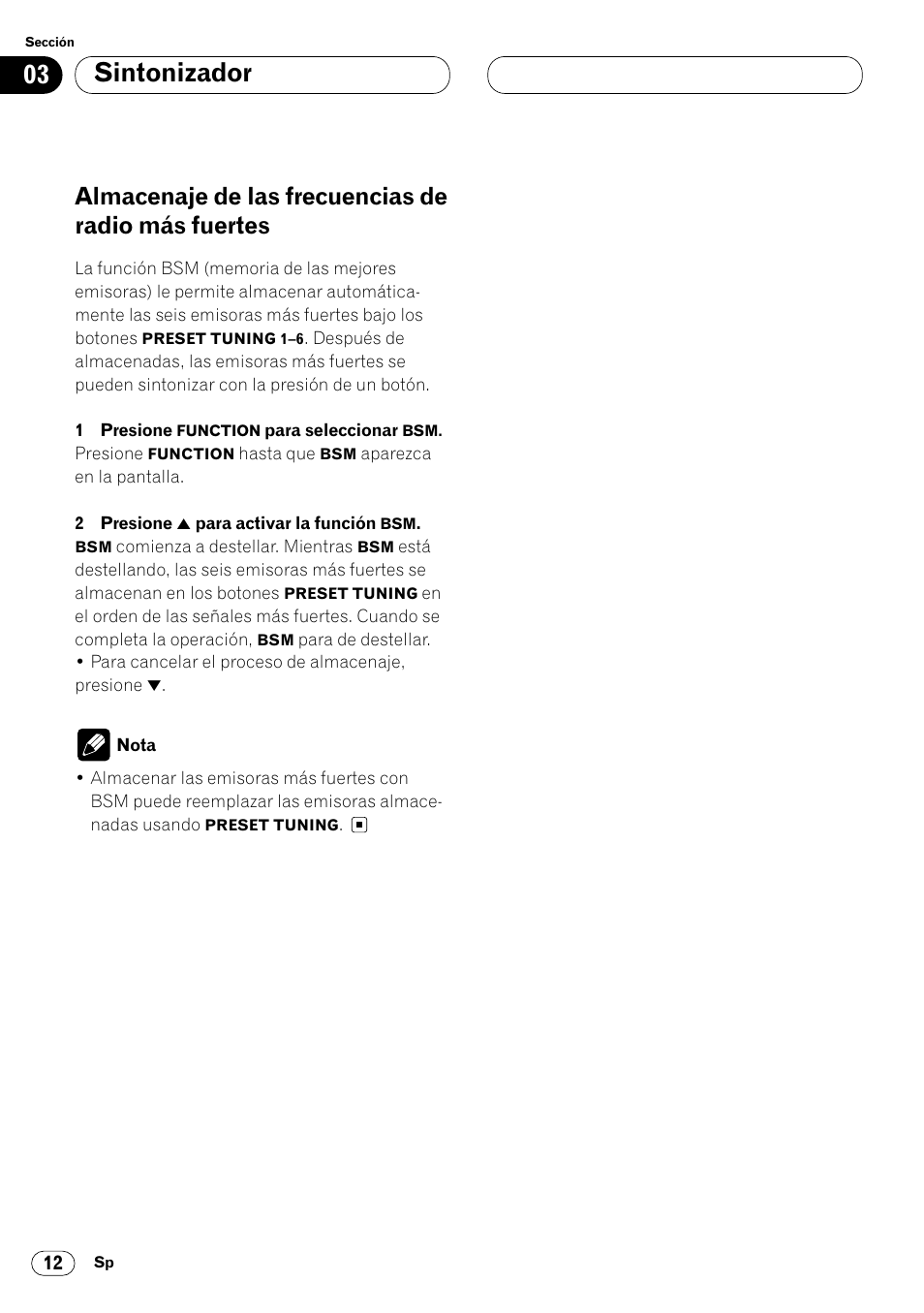 Almacenaje de las frecuencias de radio, Más fuertes 12, Sintonizador | Almacenaje de las frecuencias de radio más fuertes | Pioneer KEH-P6020RB User Manual | Page 50 / 116