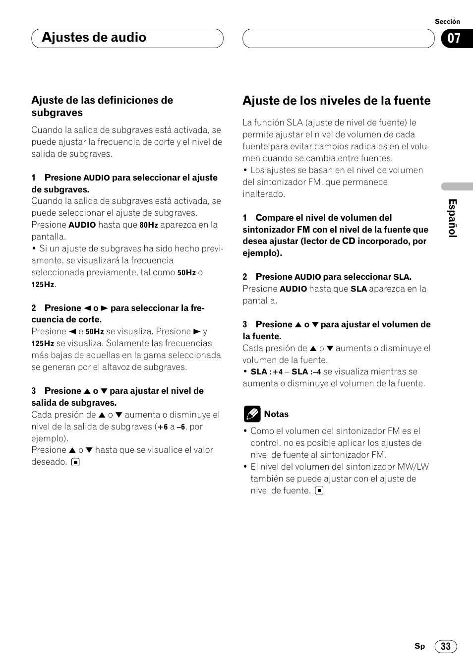 Ajuste de las definiciones de, Subgraves 33, Ajuste de los niveles de la fuente 33 | Ajustes de audio, Ajuste de los niveles de la fuente | Pioneer KEH-P6020RB User Manual | Page 71 / 116