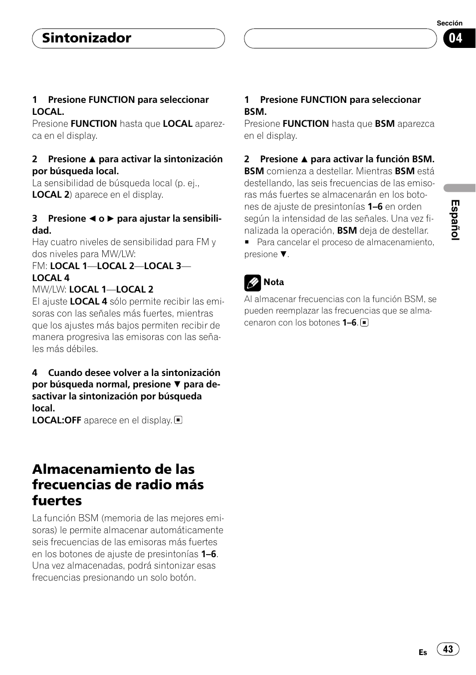Almacenamiento de las frecuencias de radio, Más fuertes 43, Sintonizador | Pioneer DEH-P2600R User Manual | Page 43 / 105