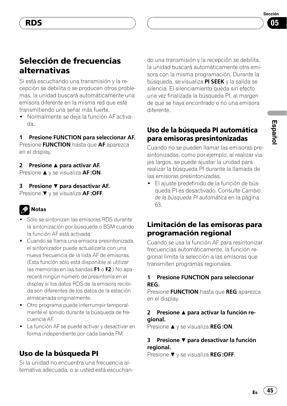 Selección de frecuencias alternativas 45, Uso de la búsqueda pi 45, Uso de la búsqueda pi automática | Para emisoras presintonizadas 45, Limitación de las emisoras para, Programación regional 45, Selección de frecuencias alternativas, Uso de la búsqueda pi | Pioneer DEH-P2600R User Manual | Page 45 / 105