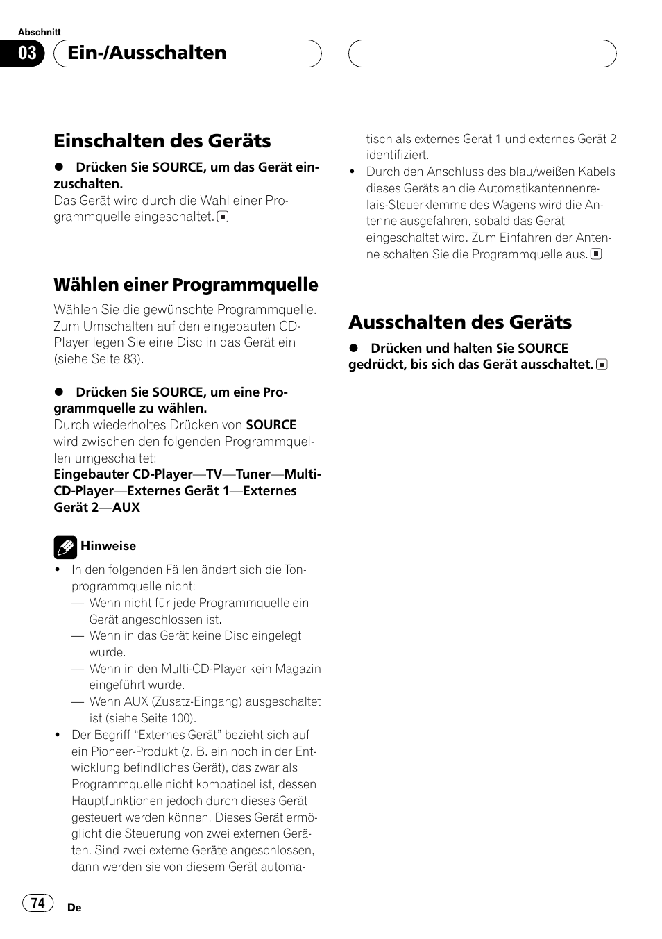 Ein-/ausschalten, Einschalten des geräts 74, Wählen einer programmquelle 74 | Ausschalten des geräts 74, Einschalten des geräts, Wählen einer programmquelle, Ausschalten des geräts | Pioneer DEH-P2600R User Manual | Page 74 / 105