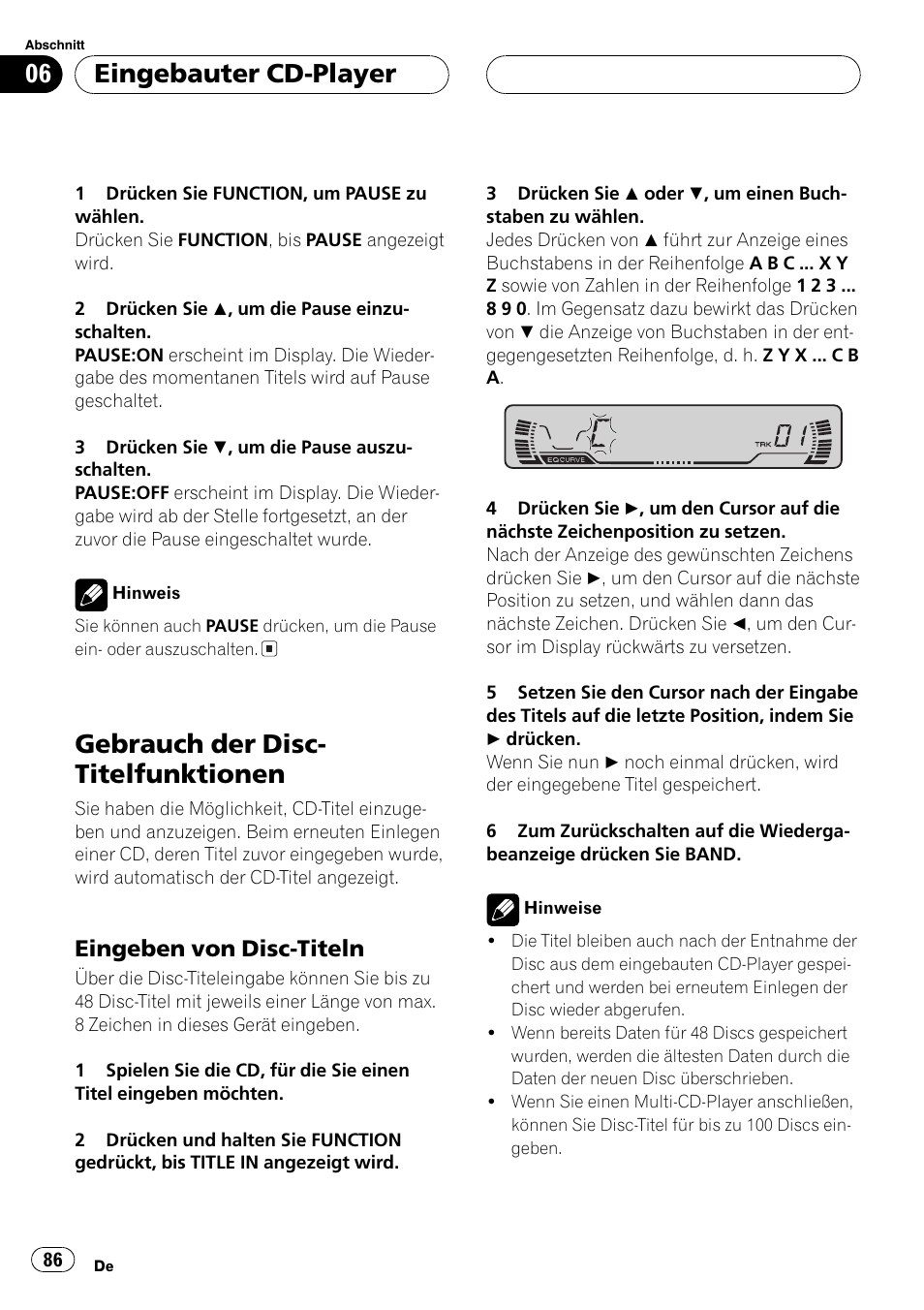 Gebrauch der disc-titelfunktionen 86, Eingeben von disc-titeln 86, Gebrauch der disc- titelfunktionen | Eingebauter cd-player, Eingeben von disc-titeln | Pioneer DEH-P2600R User Manual | Page 86 / 105