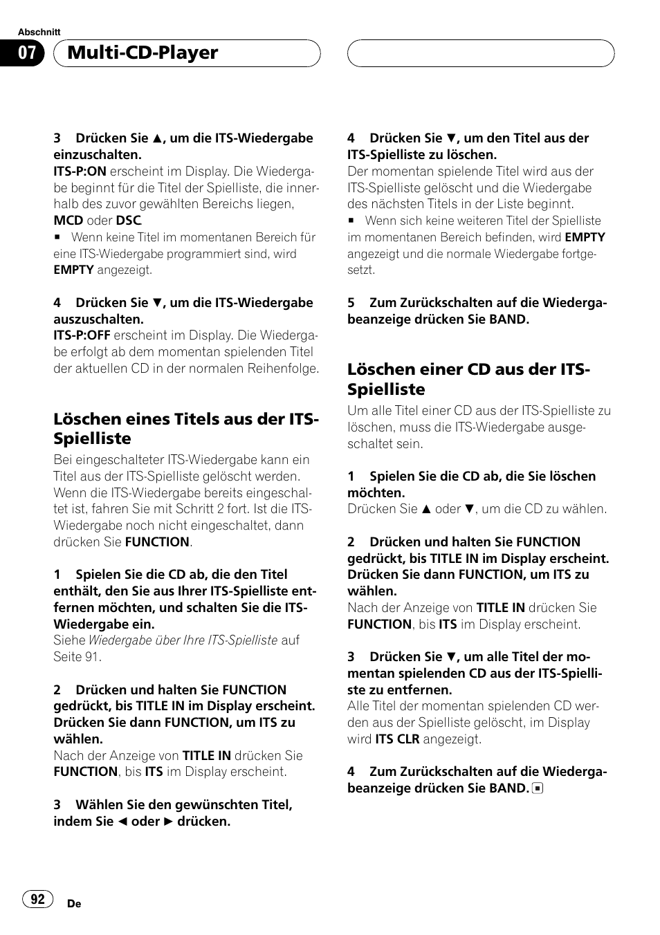 Löschen eines titels aus der its, Spielliste 92, Löschen einer cd aus der its | Multi-cd-player, Löschen eines titels aus der its- spielliste, Löschen einer cd aus der its- spielliste | Pioneer DEH-P2600R User Manual | Page 92 / 105