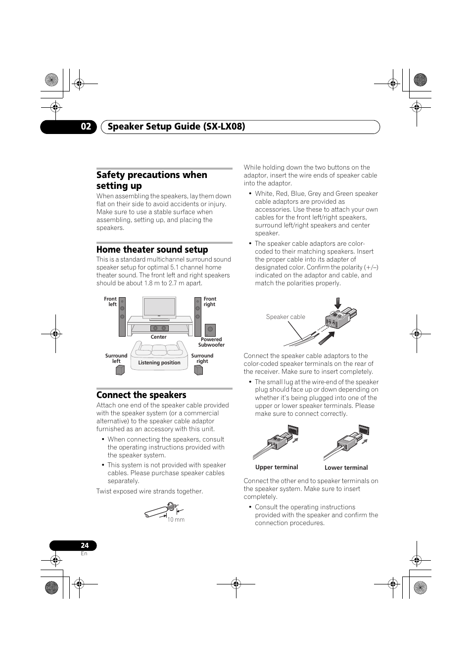 Safety precautions when setting up, Home theater sound setup, Connect the speakers | Speaker setup guide (sx-lx08) 02 | Pioneer SX-LX03 User Manual | Page 24 / 132