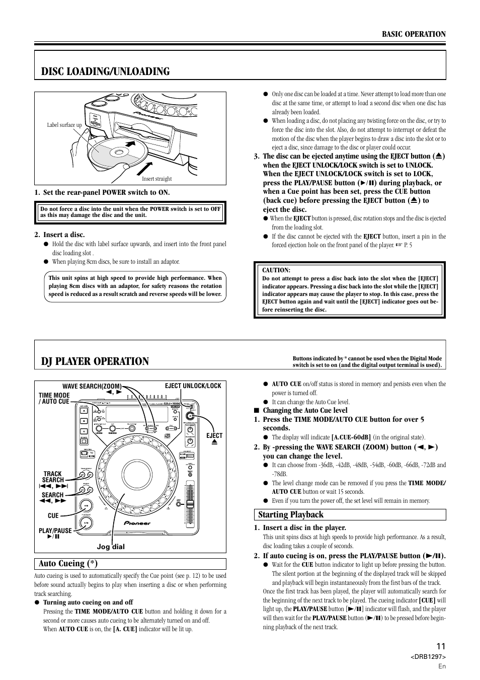 Disc loading / unloading dj player operation, Auto cueing starting playback, Dj player operation | Disc loading/unloading, Auto cueing (*), Starting playback | Pioneer CDJ-1000 User Manual | Page 11 / 20
