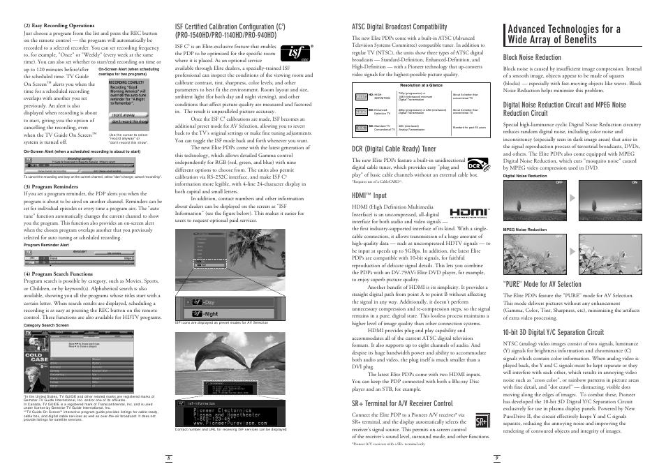 Advanced technologies for a wide array of benefits, Atsc digital broadcast compatibility, Dcr (digital cable ready) tuner | Hdmi, Input, Sr+ terminal for a/v receiver control, Block noise reduction, Pure" mode for av selection, Bit 3d digital y/c separation circuit, Isf certified calibration configuration (c | Pioneer Stereo System User Manual | Page 5 / 26