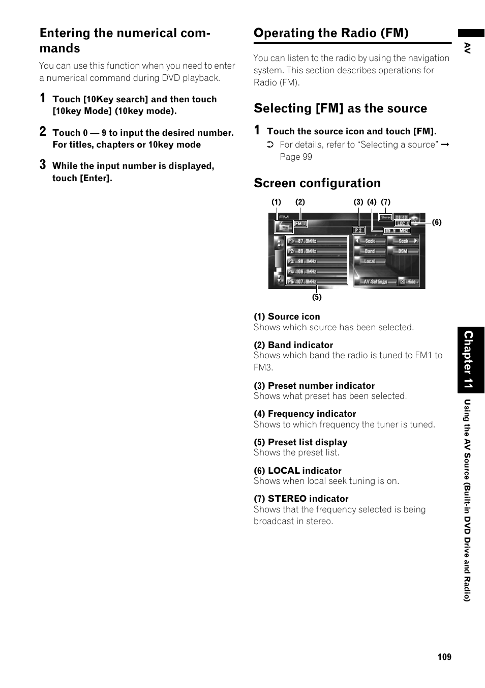 Entering the numerical commands 109, Operating the radio (fm) 109, Entering the numerical com- mands | Operating the radio (fm), Selecting [fm] as the source, Screen configuration, Cha pt er 11 | Pioneer AVIC-Z1 User Manual | Page 111 / 207