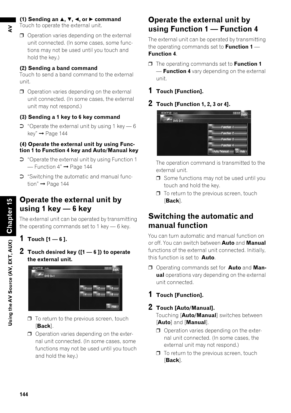 Operate the external unit by using 1 key — 6, Key 144, Operate the external unit by using function 1 | Function 4 144, Switching the automatic and manual, Function 144, Operate the external unit by using 1 key — 6 key, Switching the automatic and manual function | Pioneer AVIC-Z1 User Manual | Page 146 / 207