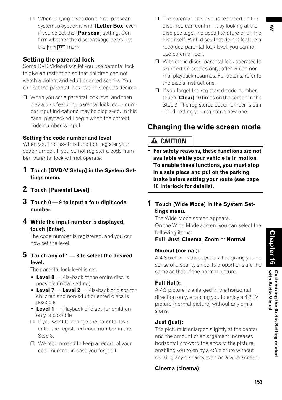 Changing the wide screen mode 153, Changing the wide screen mode, Cha pte r1 6 | Pioneer AVIC-Z1 User Manual | Page 155 / 207