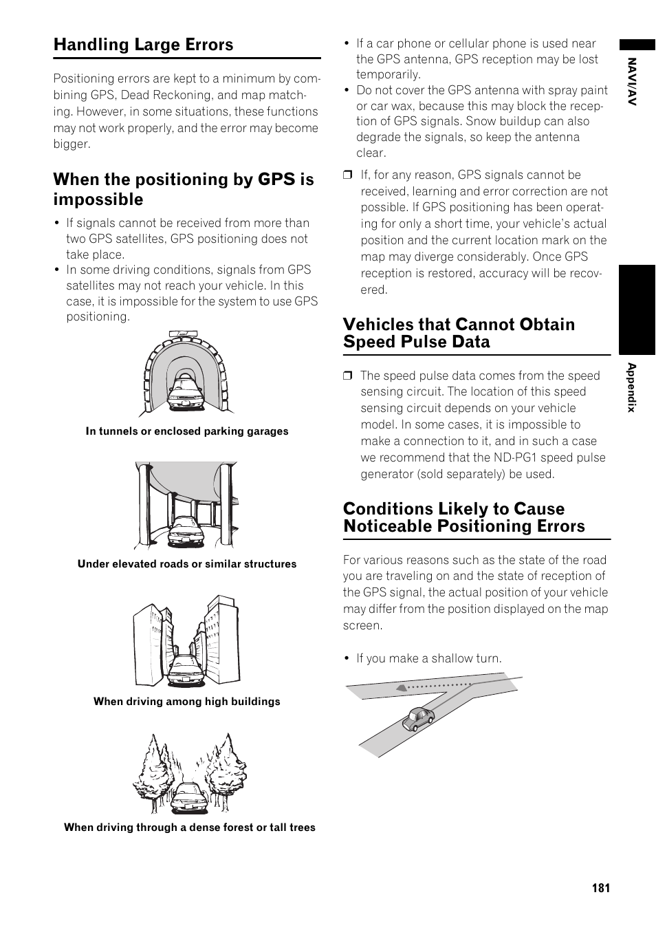 Handling large errors 181, When the positioning by gps is impossible 181, Vehicles that cannot obtain speed pulse | Data 181, Conditions likely to cause noticeable positioning, Errors 181, Handling large errors, When the positioning by gps is impossible, Vehicles that cannot obtain speed pulse data | Pioneer AVIC-Z1 User Manual | Page 183 / 207