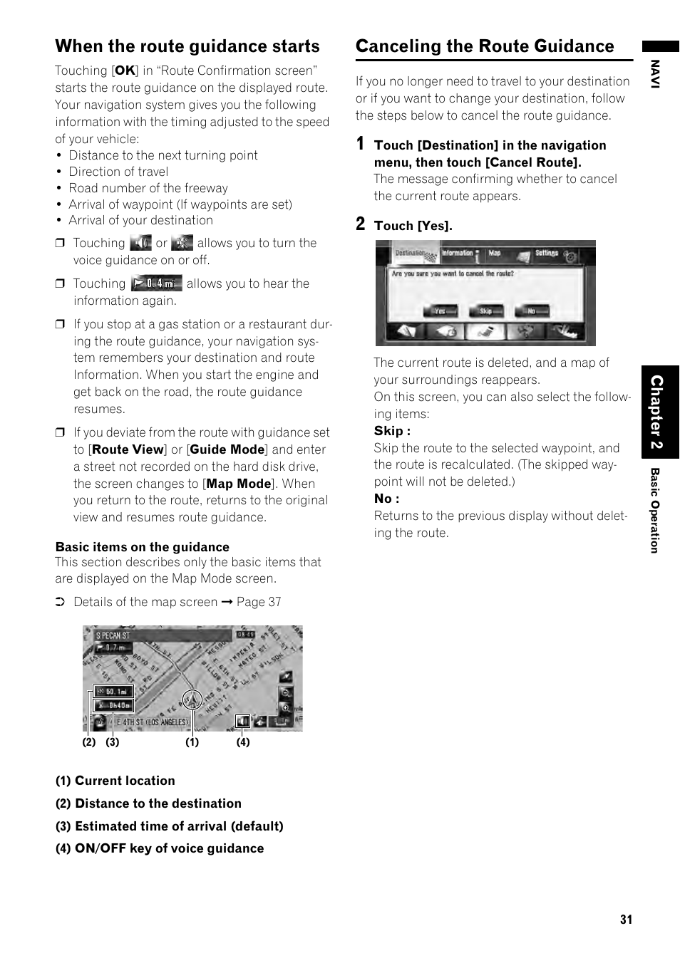 When the route guidance starts 31, Canceling the route guidance 31, When the route guidance starts | Canceling the route guidance, Cha pte r2 | Pioneer AVIC-Z1 User Manual | Page 33 / 207