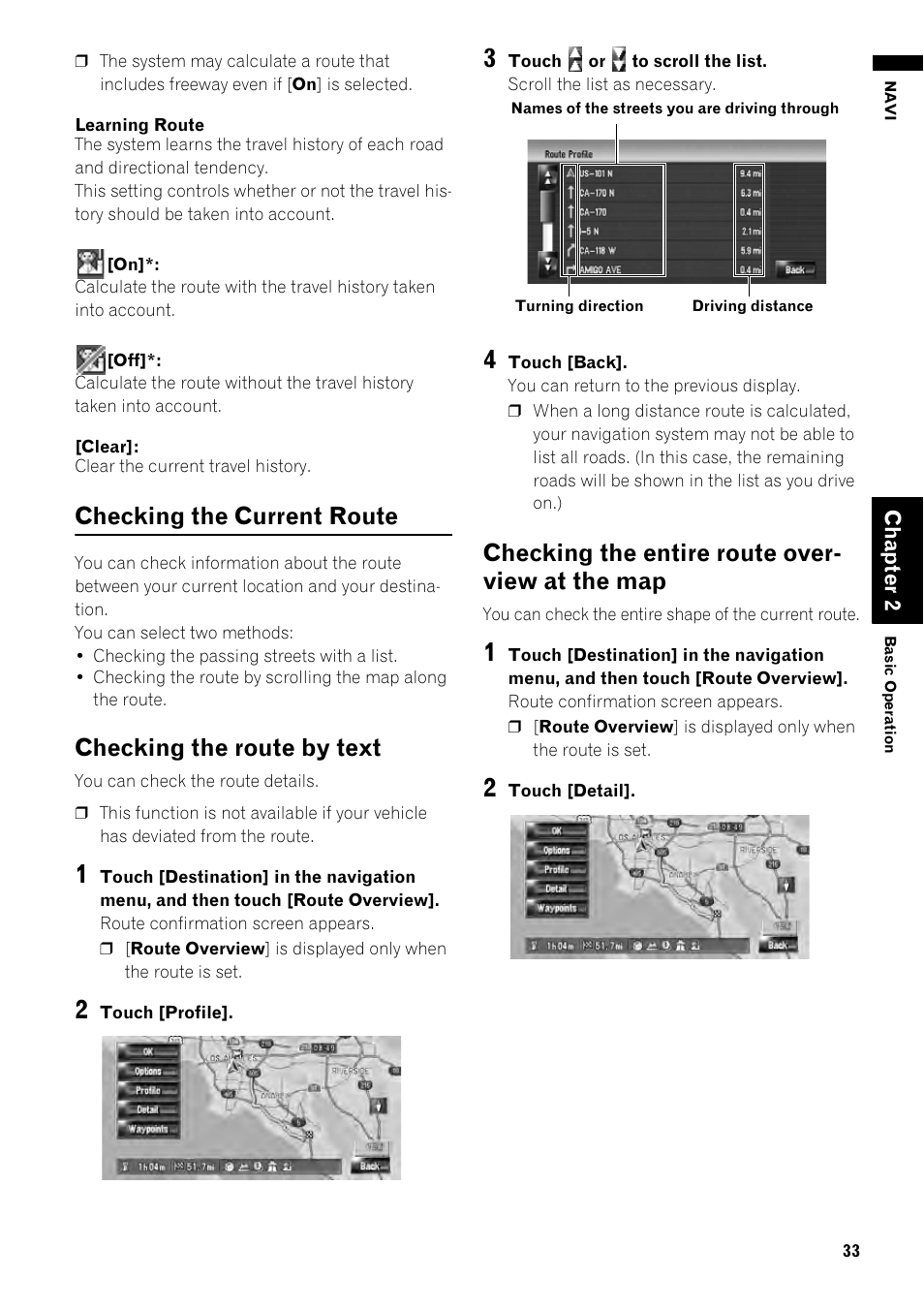 Checking the current route 33, Map 33, Checking the current route | Checking the route by text, Checking the entire route over- view at the map | Pioneer AVIC-Z1 User Manual | Page 35 / 207