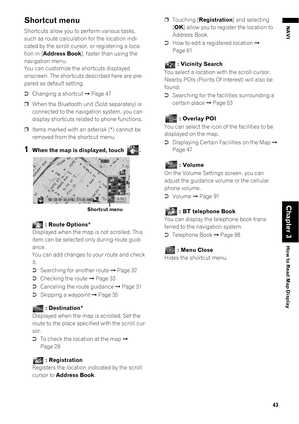 Shortcut menu 43, Shortcut menu, Cha pte r3 | Pioneer AVIC-Z1 User Manual | Page 45 / 207