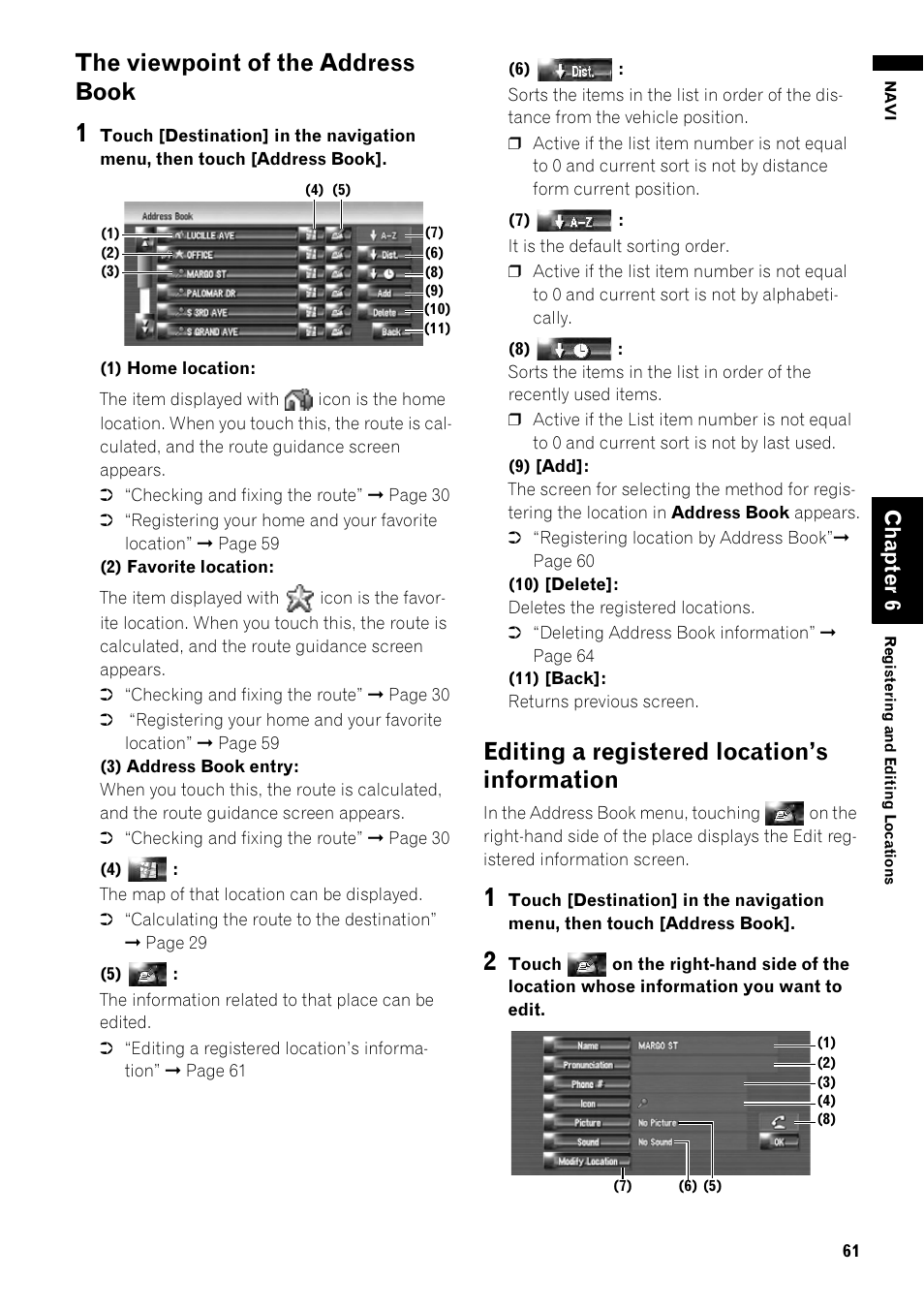Cation, The viewpoint of the address book, Editing a registered location’s information | Cha pte r6 | Pioneer AVIC-Z1 User Manual | Page 63 / 207