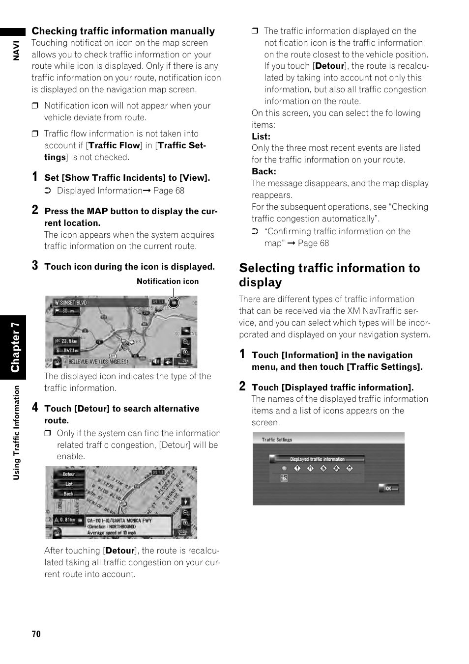 Selecting traffic information to display 70, Selecting traffic information to display | Pioneer AVIC-Z1 User Manual | Page 72 / 207