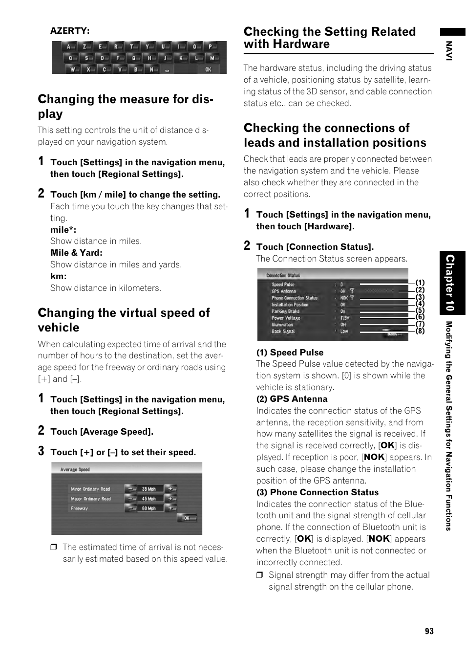 Checking the setting related with hardware 93, Checking the connections of leads and installa, Tion positions 93 | Changing the measure for dis- play, Changing the virtual speed of vehicle, Checking the setting related with hardware | Pioneer AVIC-Z1 User Manual | Page 95 / 207