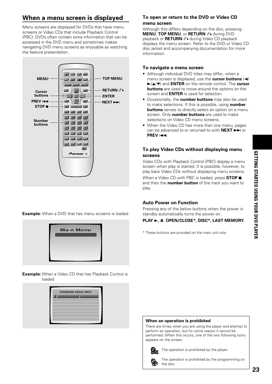 When a menu screen is displayed, Getting st arted using your dvd pla yer, Auto power on function | When an operation is prohibited, These buttons are provided on the main unit only | Pioneer DV-C603 User Manual | Page 23 / 64