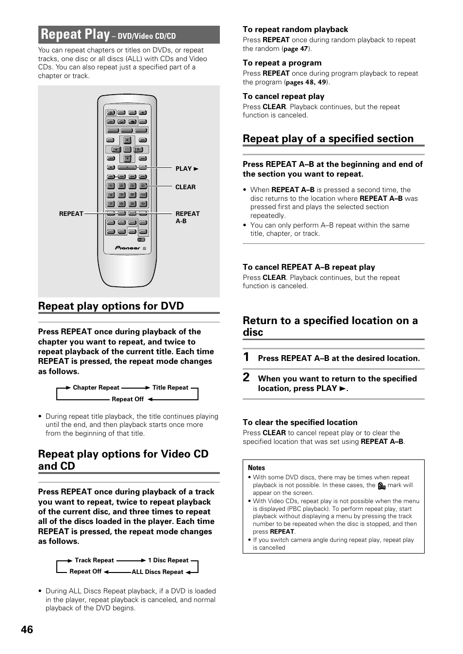 Repeat play, Repeat play options for dvd, Repeat play options for video cd and cd | Return to a specified location on a disc, Dvd/video cd/cd, Press repeat a–b at the desired location | Pioneer DV-C603 User Manual | Page 46 / 64