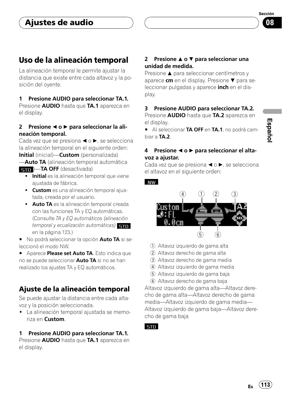 Uso de la alineación temporal 113, Ajuste de la alineación temporal 113, Uso de la alineación temporal | Ajustes de audio, Ajuste de la alineación temporal | Pioneer DEH-P9650MP User Manual | Page 113 / 221
