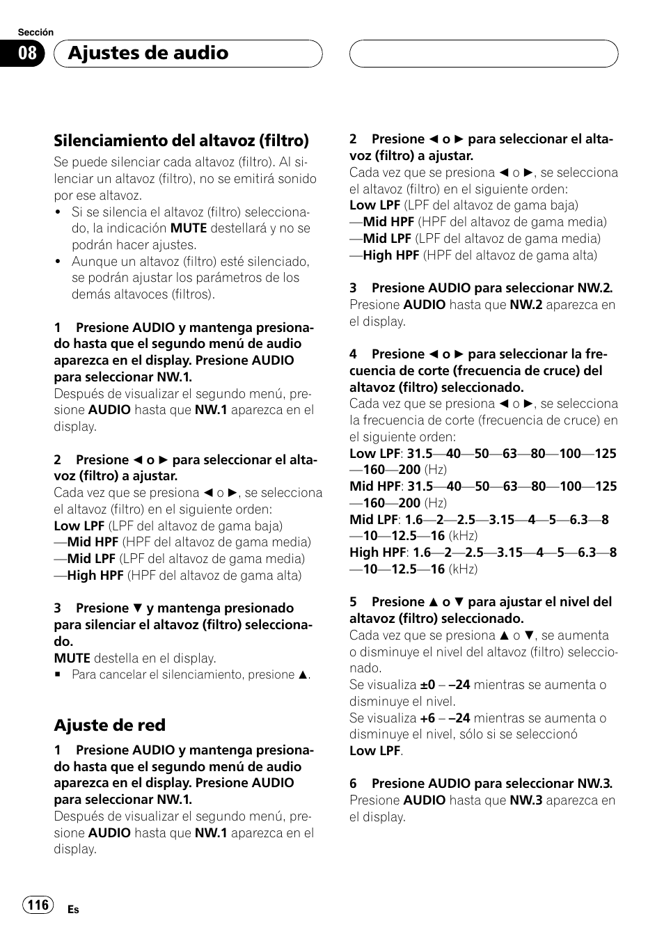 Silenciamiento del altavoz (filtro) 116, Ajuste de red 116, Ajustes de audio | Silenciamiento del altavoz (filtro), Ajuste de red | Pioneer DEH-P9650MP User Manual | Page 116 / 221