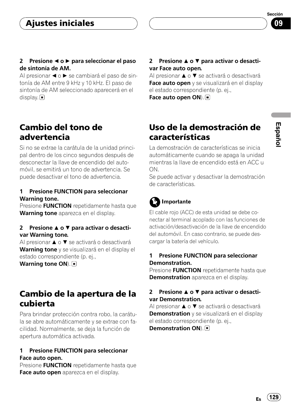 Cambio del tono de advertencia 129, Cambio de la apertura de la cubierta 129, Uso de la demostración de | Características 129, Cambio del tono de advertencia en, Cambio de la aper, Cambio del tono de advertencia, Cambio de la apertura de la cubierta, Uso de la demostración de características, Ajustes iniciales | Pioneer DEH-P9650MP User Manual | Page 129 / 221