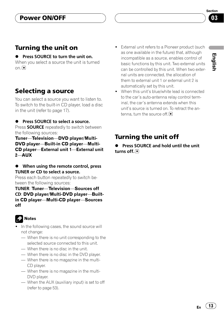 Turning the unit on, Selecting a source, Turning the unit off | Power on/off | Pioneer DEH-P9650MP User Manual | Page 13 / 221