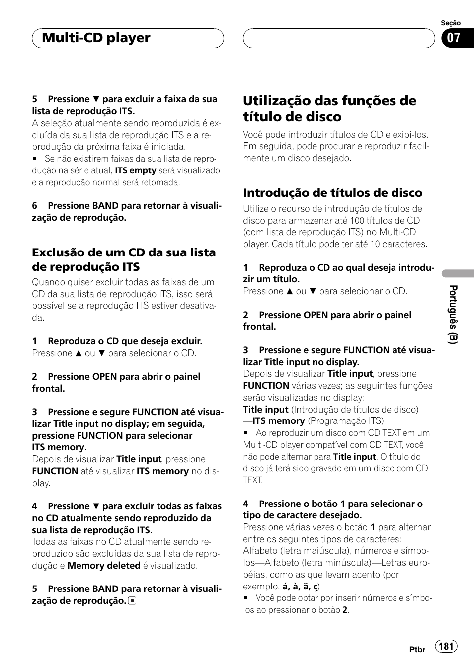 Exclusão de um cd da sua lista de, Reprodução its 181, Utilização das funções de título de | Disco 181, Introdução de títulos de disco 181, Utilização das funções de título de disco, Multi-cd player, Exclusão de um cd da sua lista de reprodução its, Introdução de títulos de disco | Pioneer DEH-P9650MP User Manual | Page 181 / 221