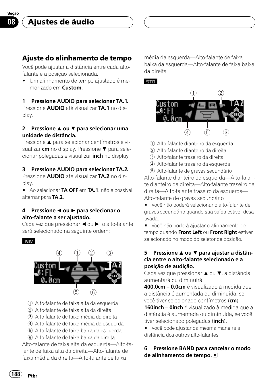 Ajuste do alinhamento de, Tempo 188, Ajustes de áudio | Pioneer DEH-P9650MP User Manual | Page 188 / 221