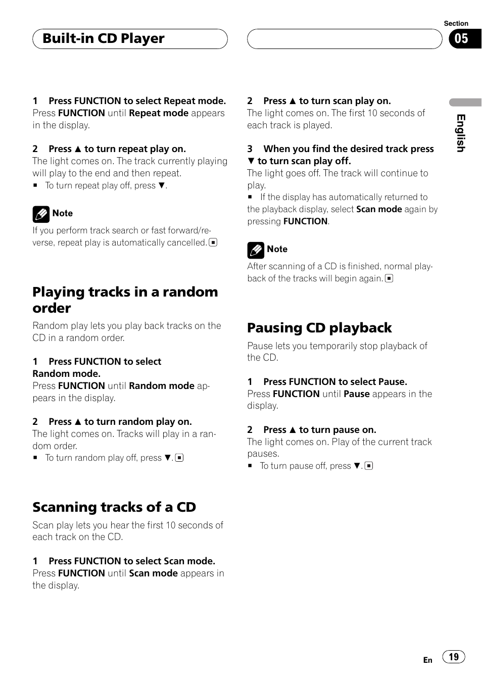 Playing tracks in a random order, Scanning tracks of a cd, Pausing cd playback | Built-in cd player | Pioneer DEH-P9650MP User Manual | Page 19 / 221