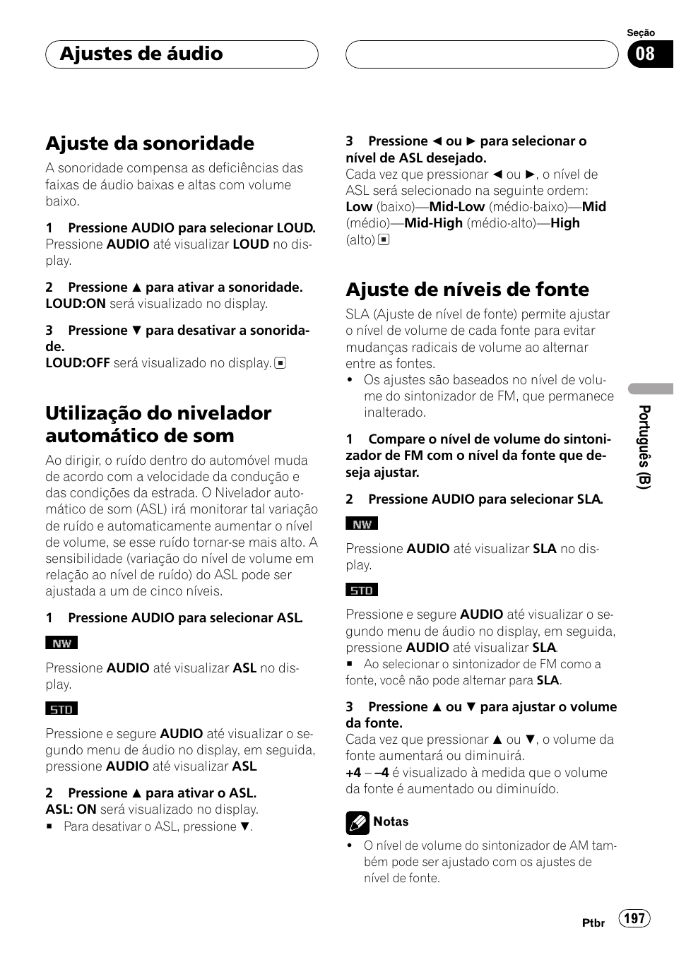Ajuste da sonoridade 197, Utilização do nivelador automático de, Som 197 | Ajuste de níveis de fonte 197, Utilização do nivelador automático de som, Ajuste da sonoridade, Ajuste de níveis de fonte, Ajustes de áudio | Pioneer DEH-P9650MP User Manual | Page 197 / 221