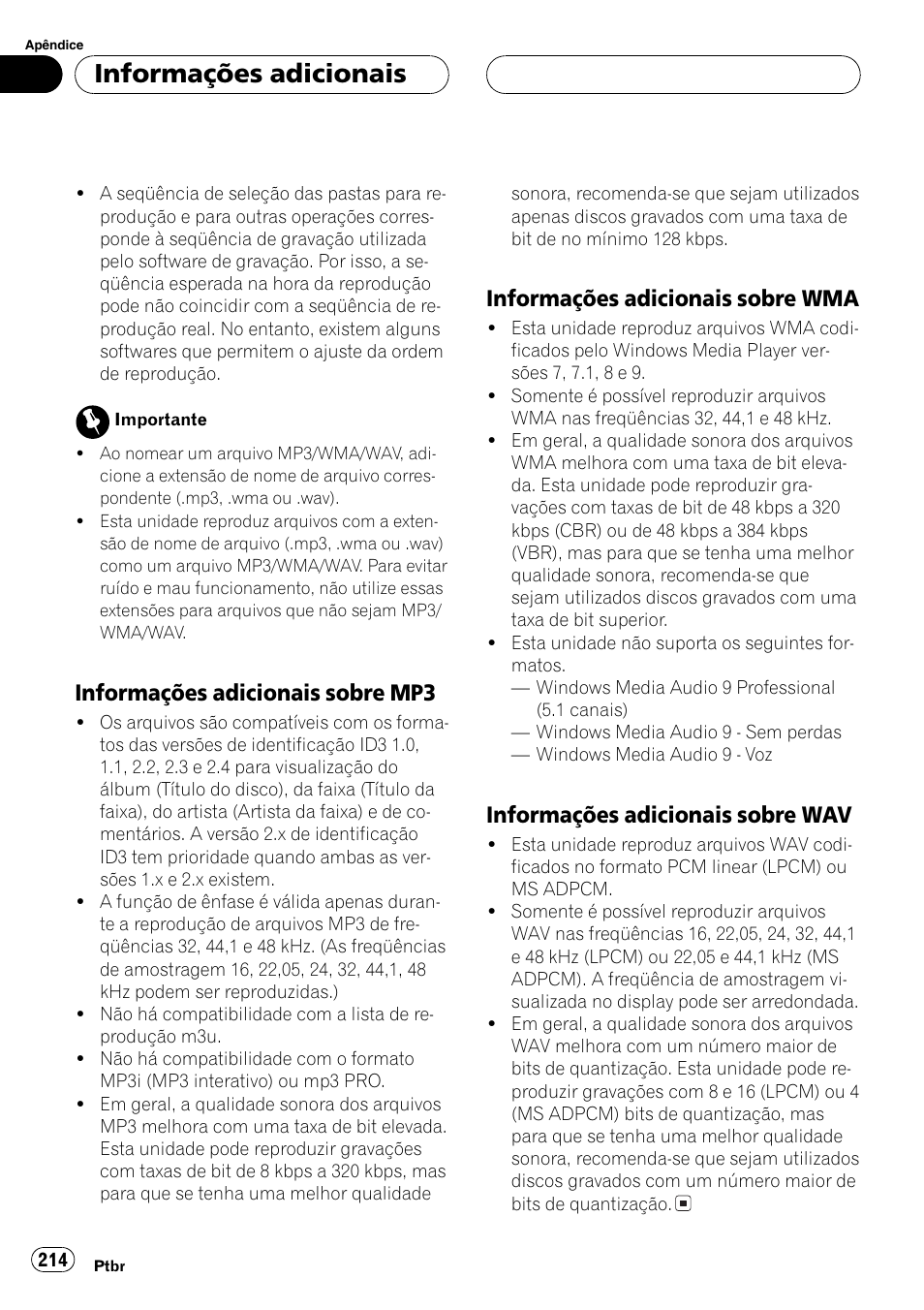Informações adicionais sobre, Mp3 214, Wma 214 | Wav 214, Informações adicionais, Informações adicionais sobre mp3, Informações adicionais sobre wma, Informações adicionais sobre wav | Pioneer DEH-P9650MP User Manual | Page 214 / 221